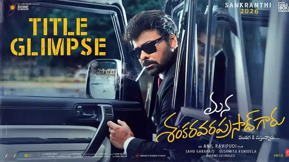 ‘Mana Shankara Vara Prasad Garu’ to Hit Screens This Sankranti