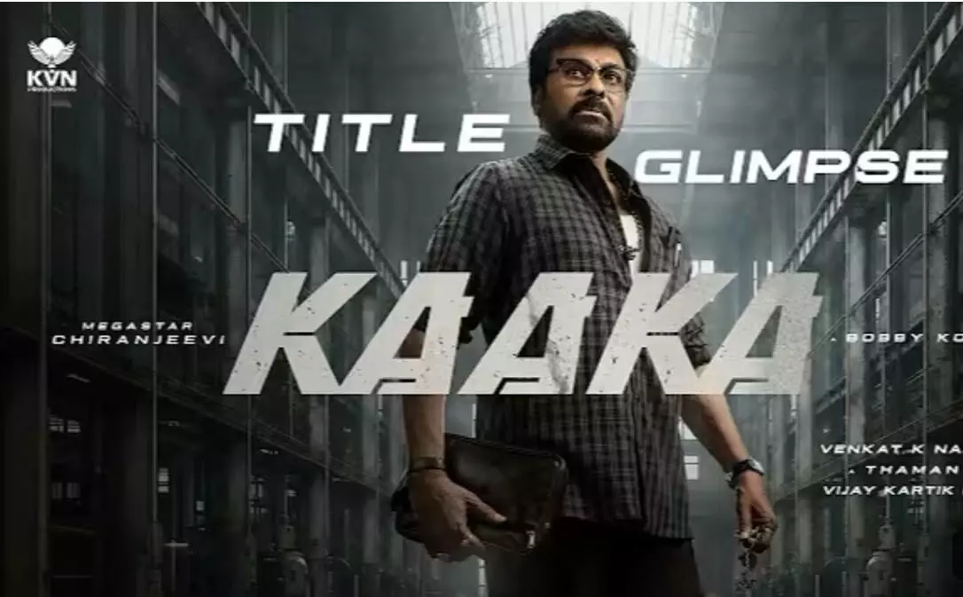 Chiranjeevi-Bobby Kolli Movie ‘Kaaka’ Release Date Announced Chiranjeevi-Bobby Kolli Movie ‘Kaaka’ Release Date Announced